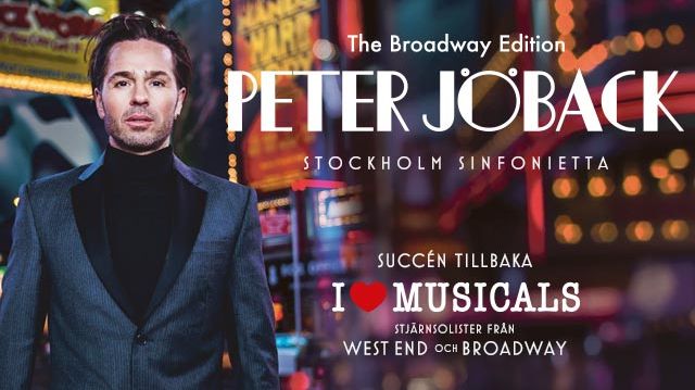 PETER JÖBACK - I LOVE MUSICALS - THE BROADWAY EDITION 