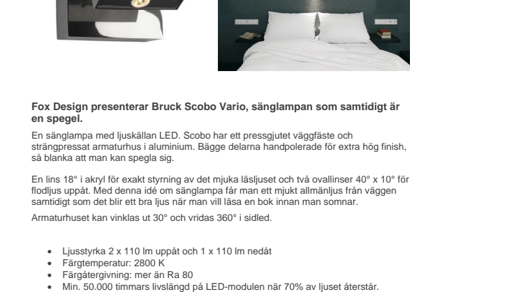 Fox Design presenterar Bruck Scobo Vario, sänglampan som samtidigt är en spegel.