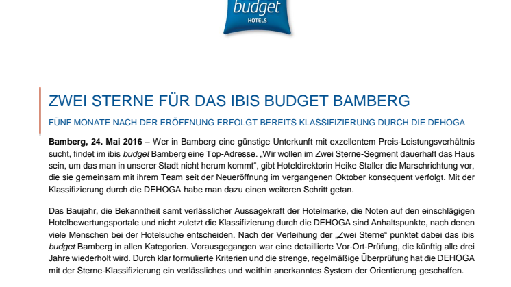 ZWEI STERNE FÜR DAS IBIS BUDGET BAMBERG: FÜNF MONATE NACH DER ERÖFFNUNG ERFOLGT KLASSIFIZIERUNG DURCH DIE DEHOGA