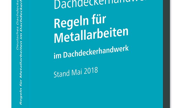 Deutsches Dachdeckerhandwerk - Regeln für Metallarbeiten im Dachdeckerhandwerk (3D/tif)