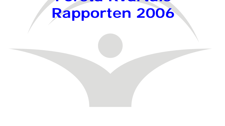 Första kvartalsrapporten 2006