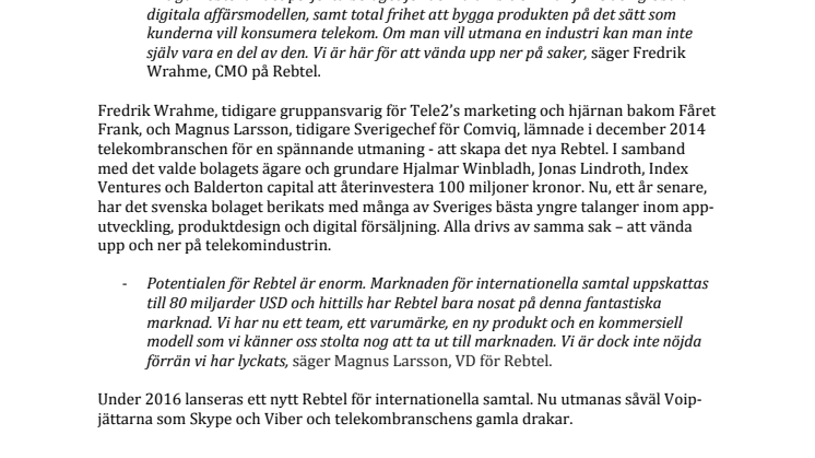 100 miljoner nysatsas på Rebtel  – Ska vända upp och ner på telekombranschen