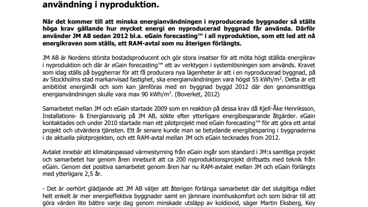 JM och eGain förlänger samarbetet kring minskad energianvändning i nyproduktion.