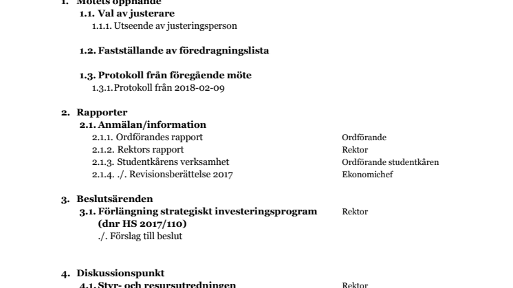 Föredragingslista för Högskolan i Skövdes styrelsemöte 1 juni  2018