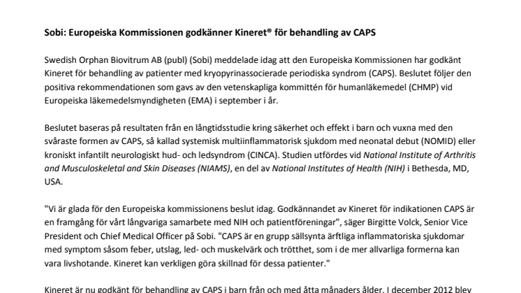 Sobi: Europeiska Kommissionen godkänner Kineret® för behandling av CAPS