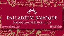 Palladium Baroque 2012 – Passionerade & paradisiska barockklanger med bl.a Paul O'Dette & Dan Laurin