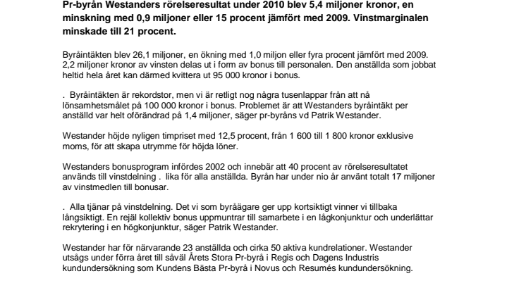Westanders vinst minskar