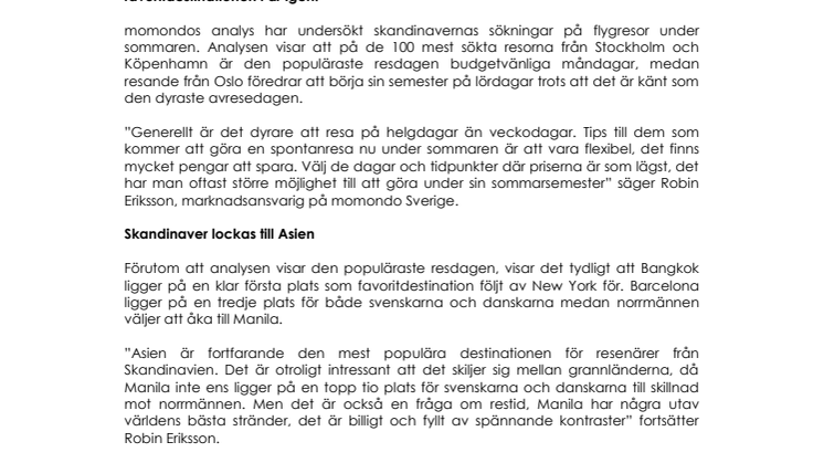 Måndag är sommarens populäraste resdag