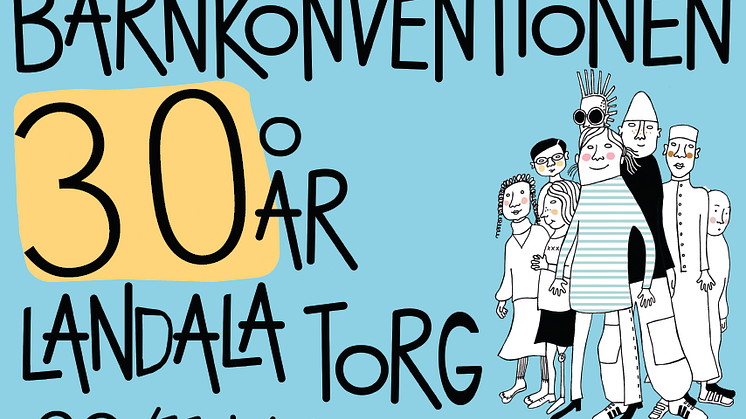 Barnkonventionen 30 år, Landala Torg, 20 november klockan 15.30-16.00