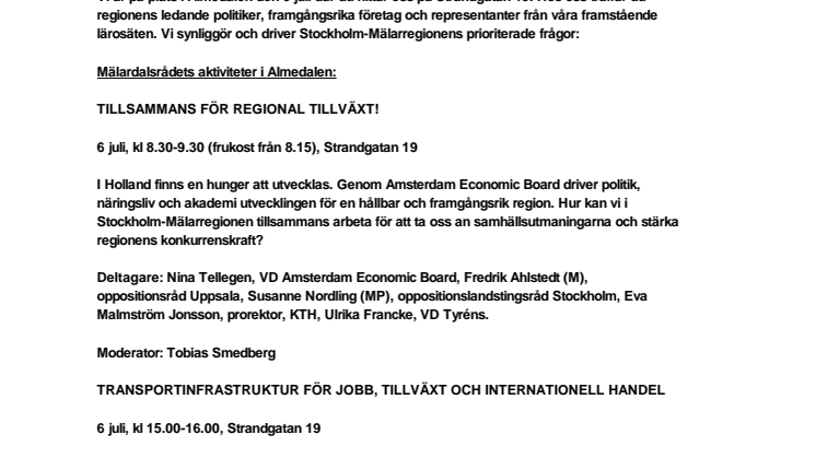 Mälardalsrådet i Almedalen 6 juli