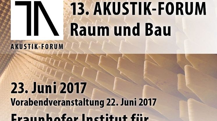 13. Akustik-Forum Raum und Bau