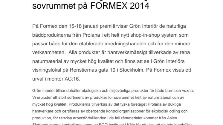 Premiär för ekologiskt för sovrummet på FORMEX