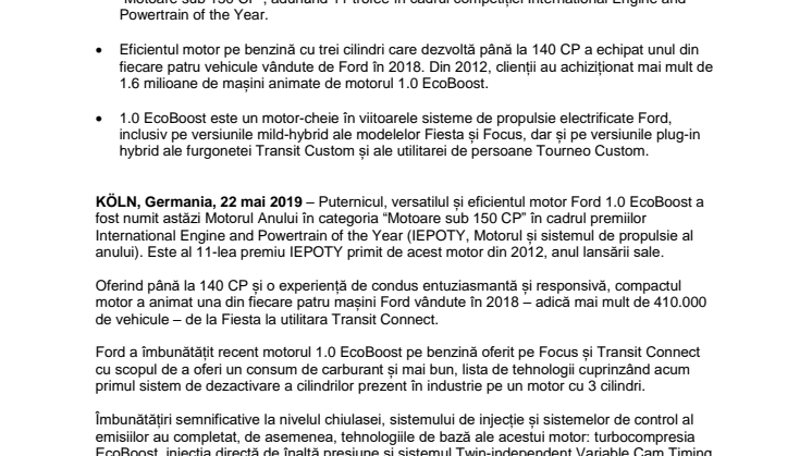 Motorul Ford 1.0 EcoBoost câștigă al 11-lea “Oscar” la premiile IEPOTY. Unul din fiecare patru vehicule Ford vândute în 2018 a fost echipat cu acest motor