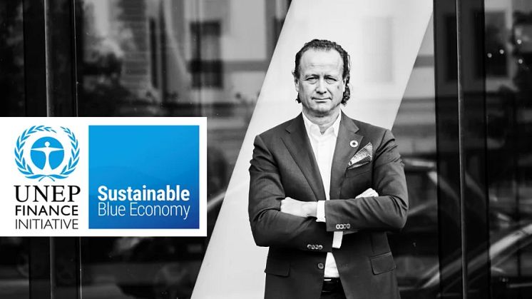 "As investors we have a crucial role to play in financing the transition to a sustainable blue economy and to rebuild ocean prosperity. Major industries such as shipping, fishing, aquaculture, and coastal tourism all depend on healthy oceans"