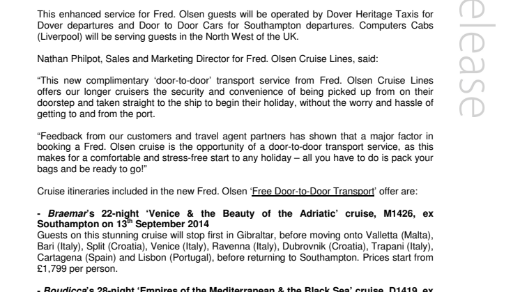 Fred. Olsen Cruise Lines offers guests new free ‘door-to-door’ transport service on longer 2014/15 cruises