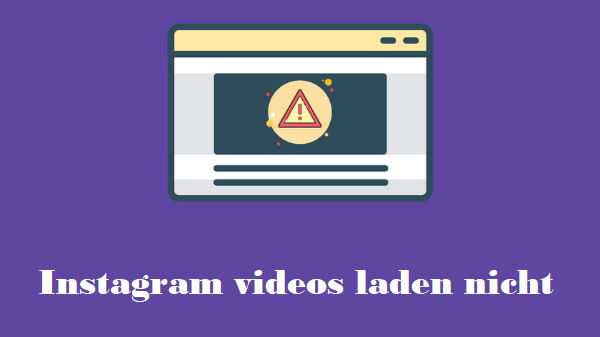 Gelöst – Instagram Videos spielt nicht ab