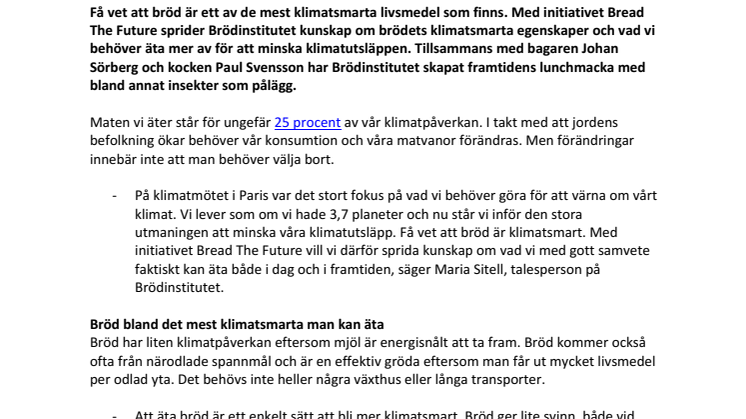 Gräshoppor och myror i framtidens lunchlåda – men brödet är huvudingrediensen