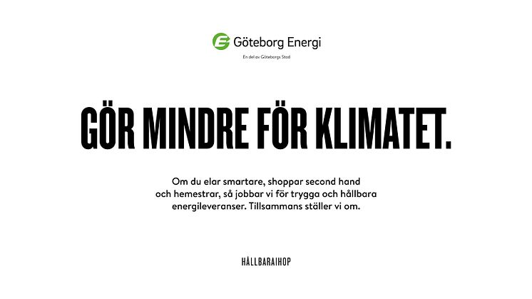Ny kampanj från Göteborg Energi: Gör mindre för klimatet