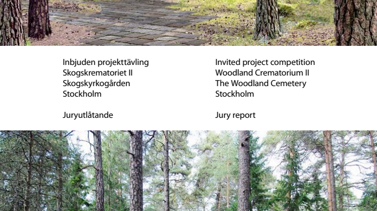 ARKITEKTTÄVLING OM NYTT KREMATORIUM PÅ SKOGSKYRKOGÅRDEN AVGJORD