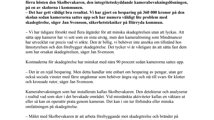 Skolbevakning minskade skadegörelse - rejält