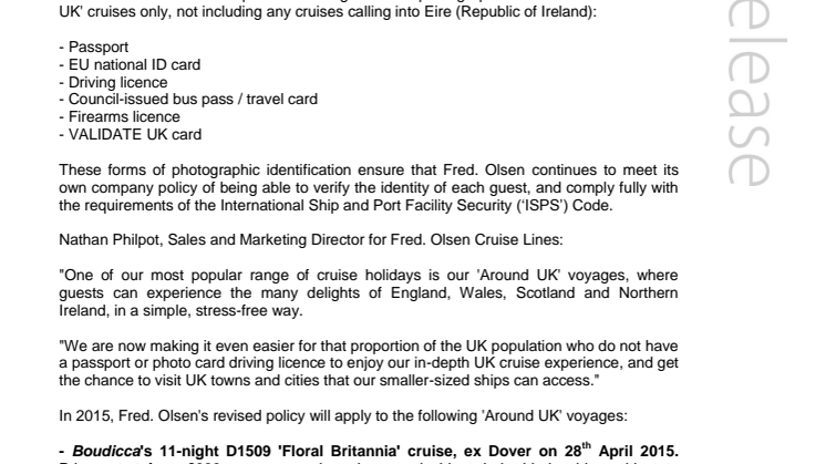 Fred. Olsen Cruise Lines makes it even easier to enjoy an ‘Around UK’ getaway