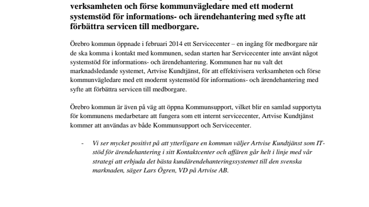 Örebro kommun väljer Artvise Kundtjänst för kommunsupport och servicecenter!