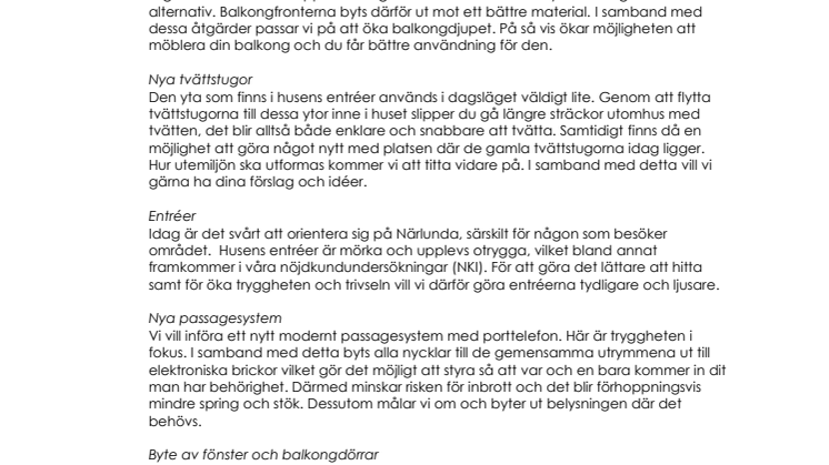 Vanliga frågor och svar Närlundavägen 11-17