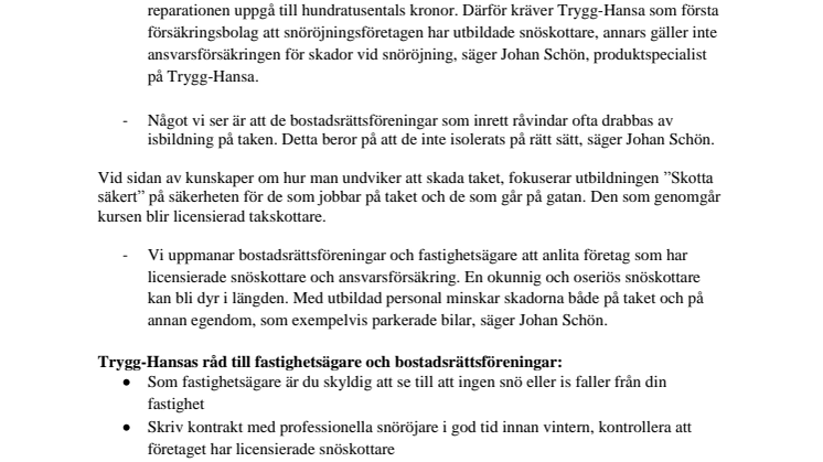 Snöskottning orsakar takskador för miljonbelopp varje vinter