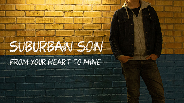 Omslag - Suburban Son "From Your Heart To Mine"