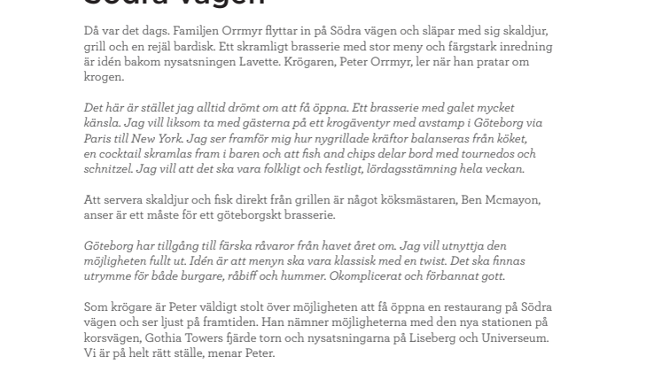 Klassiskt, twistat och havsgrillat när Orrmyr öppnar brasserie på Södra vägen