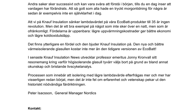 Reportage: Knauf Insulations Peter Isacsson om Lambda 35 
