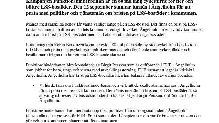 Funktionshinderbanan stannar i Ängelholm för att uppmärksamma kommunens brist på LSS-bostäder