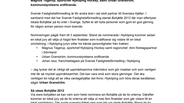 Nyköpingsprofiler i juryn för Bohjälte 2012