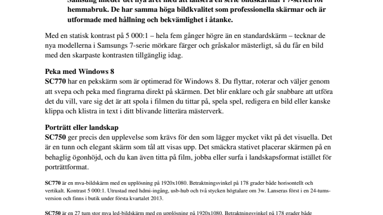 Skarp kontrast i 7-serien: Fingerfärdighet välkomnas på ny bildskärm