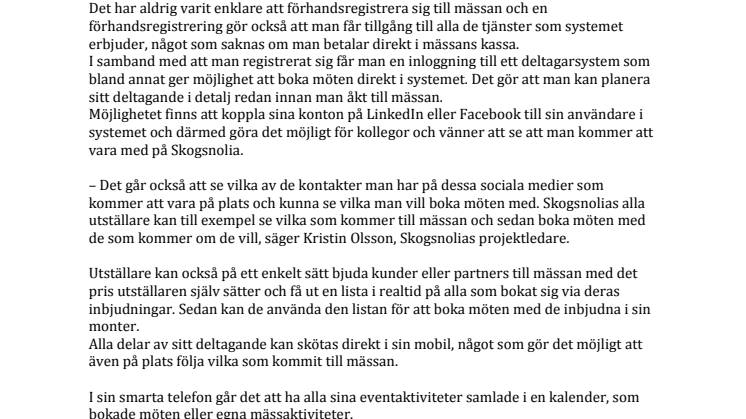Enkelt beställa biljetter på nätet och öka värdet av Skogsnoliabesöket