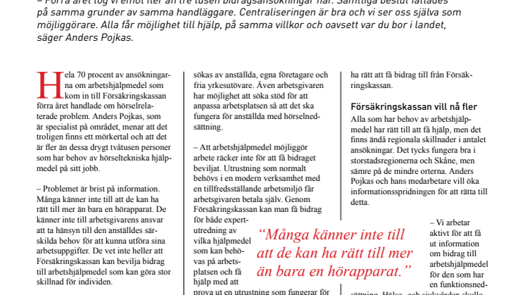 Du har rätt till hörseltekniska hjälpmedel på jobbet