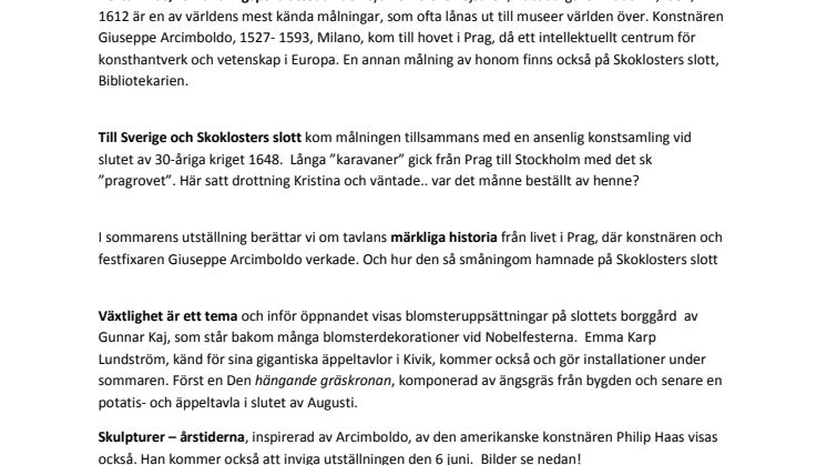 "Öppet hus" för press på Skoklosters slott, 3 till 5 juni 