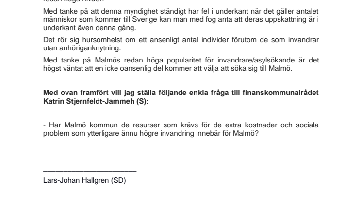 Enkel fråga om ökad anhöriginvandring