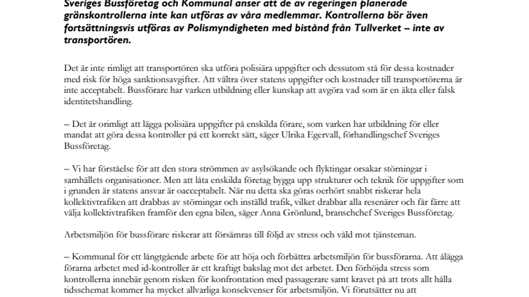 Belasta inte våra medlemmar med gränskontroller!