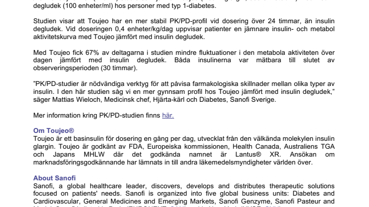 Toujeo® visar en mer stabil profil och minskad variabilitet över dagen jämfört med insulin degludek    - Ytterligare jämförande data väntas från en pågående klinisk studie -