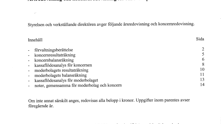 Årsredovisning och koncernredovisning 2011