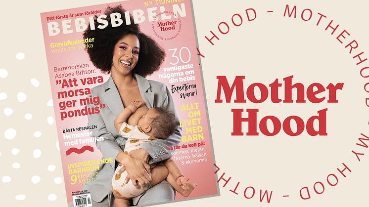 Bebisbibeln är Motherhoods magasin och finns i butik nu. 