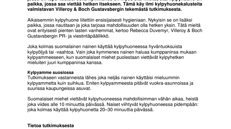 Kylpyhuone on aistillinen paikka nauttimiseen