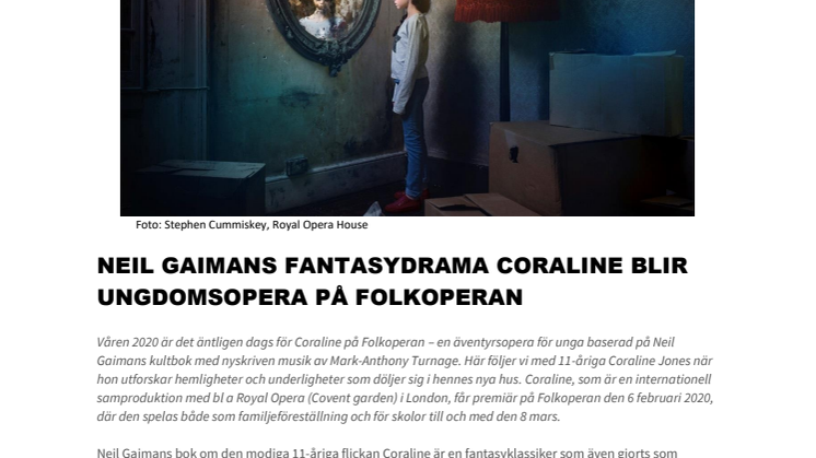 ​NEIL GAIMANS FANTASYDRAMA CORALINE SOM UNGDOMSOPERA PÅ FOLKOPERAN