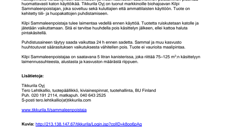 TIKKURILAN KILPI SAMMALEENPOISTAJA SIISTII TIILI- JA HUOPAKATOT