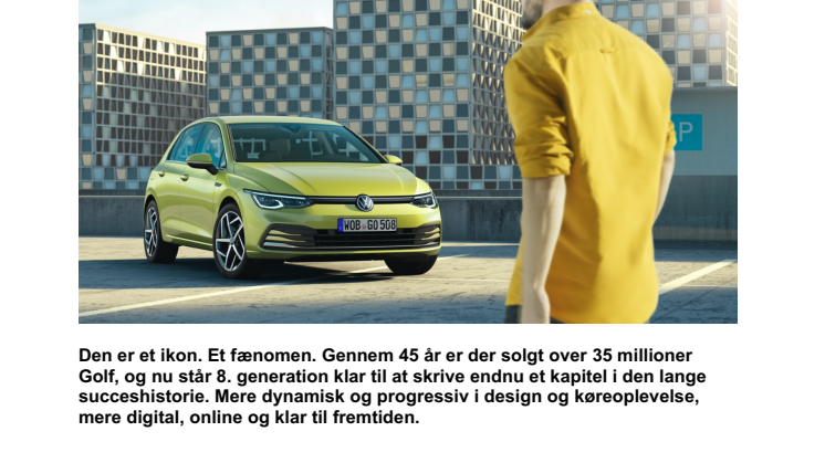 Verdenspremiere: den nye Golf – intelligent, online og elektrificeret