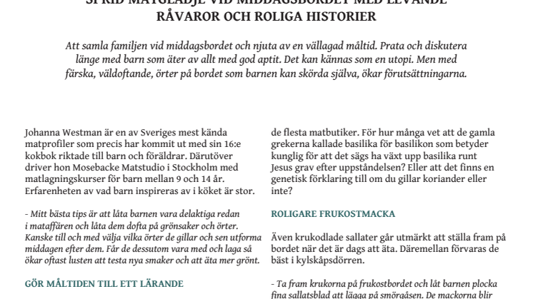 Sprid matglädje vid middagsbordet med levande råvaror och roliga historier