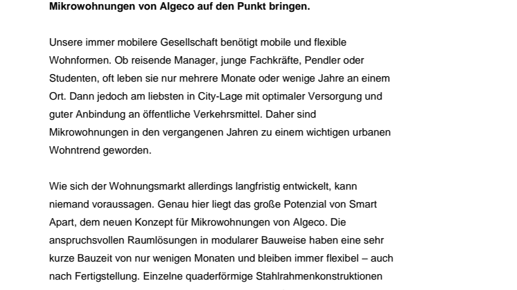 Schnell errichtet und danach immer flexibel