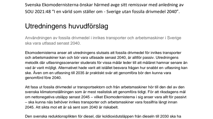 Svenska Ekomodernisternas remissvar på  "I en värld som ställer om - Sverige utan fossila drivmedel 2040”