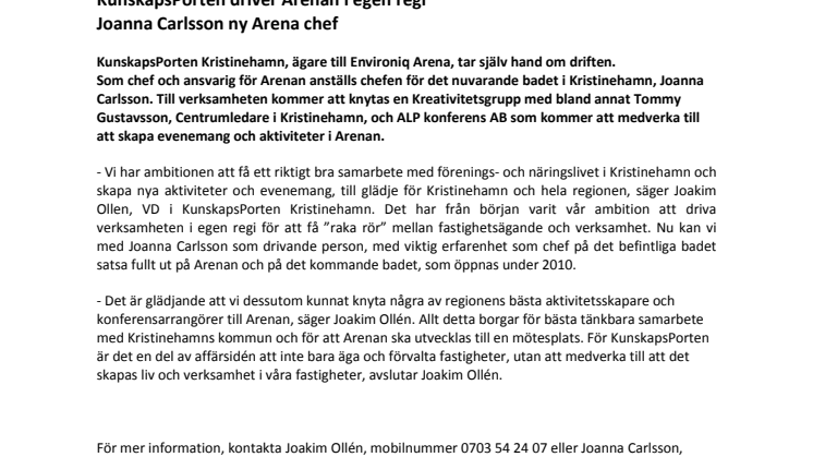 KunskapsPorten driver Arenan i egen regi